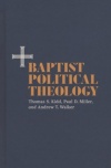 Baptist Political Theology